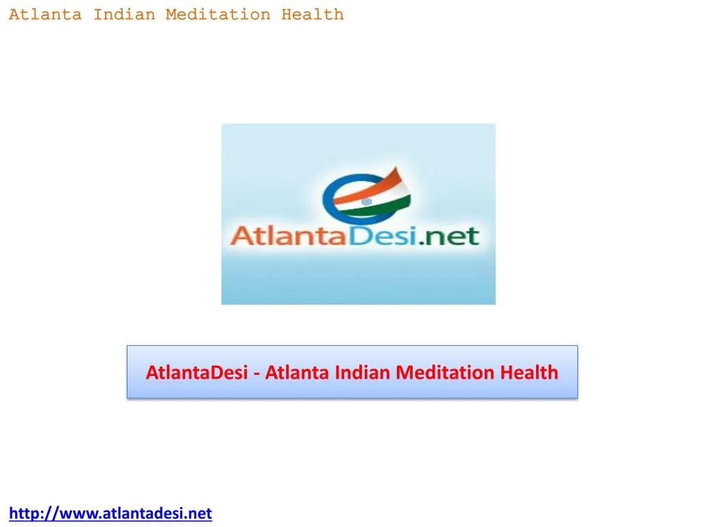 atlantadesi atlanta indian meditation health