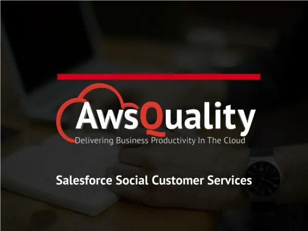 salesforce social customer services - Awsquality