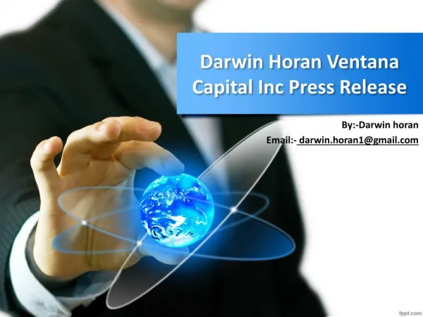 Darwin Horan Ventana Capital Inc Press Release
