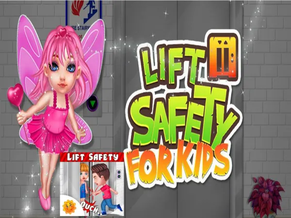 Lift Safety for Kids