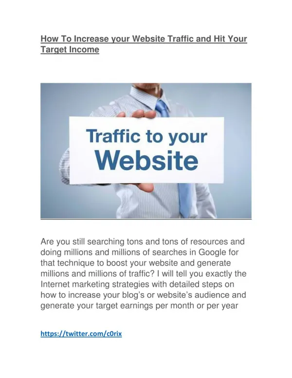 How To Increase your Website Traffic and Hit Your Target Income