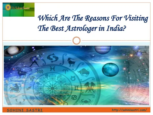Which Are The Reasons For Visiting The Best Astrologer in India?