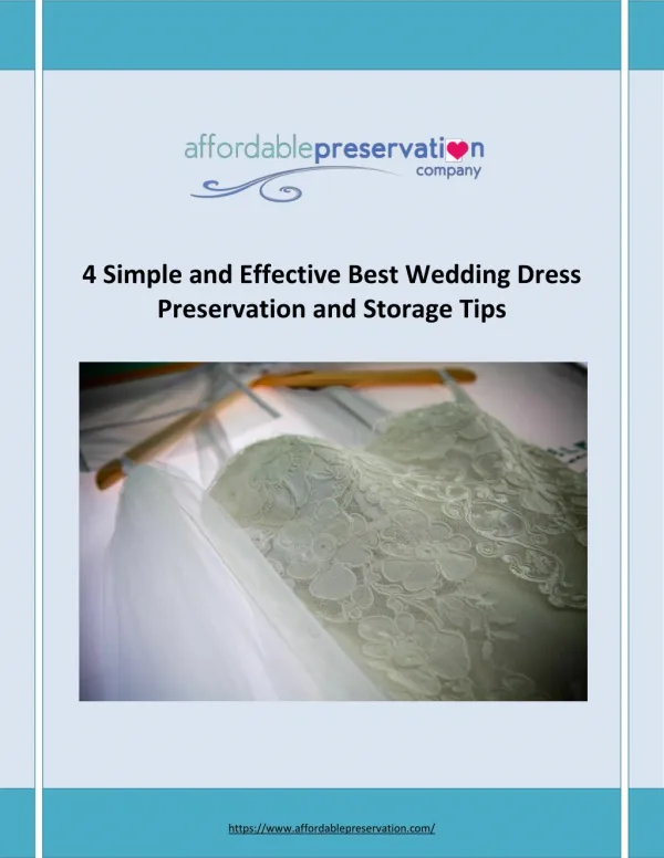 4 Simple and Effective Best Wedding Dress Preservation and Storage Tips