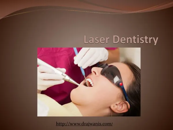 Overview of Laser Dentistry by Pune’s best Laser Dentist – Dr. Ajwani