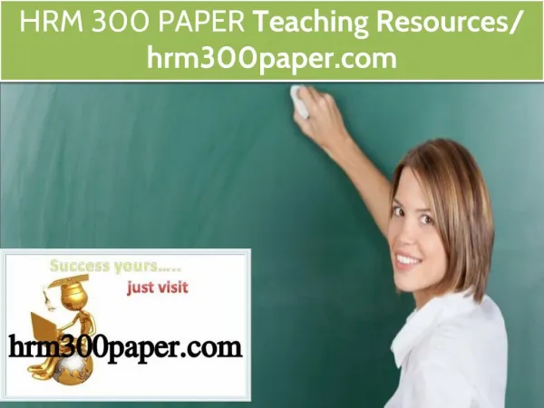 HRM 300 PAPER Teaching Resources / hrm300paper.com