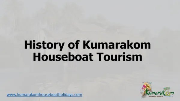 History of Kumarakom houseboat tourism