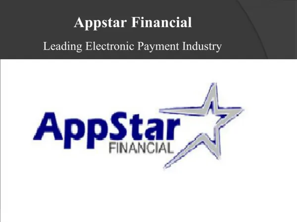 Appstar Financial - One Solution to Many Financial Querries