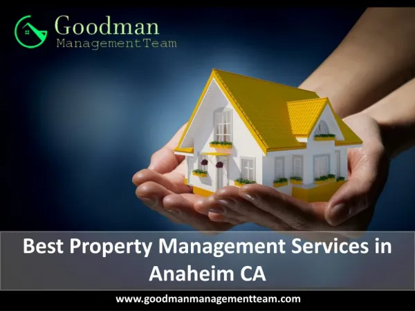 Best Property Management Services in Anaheim CA