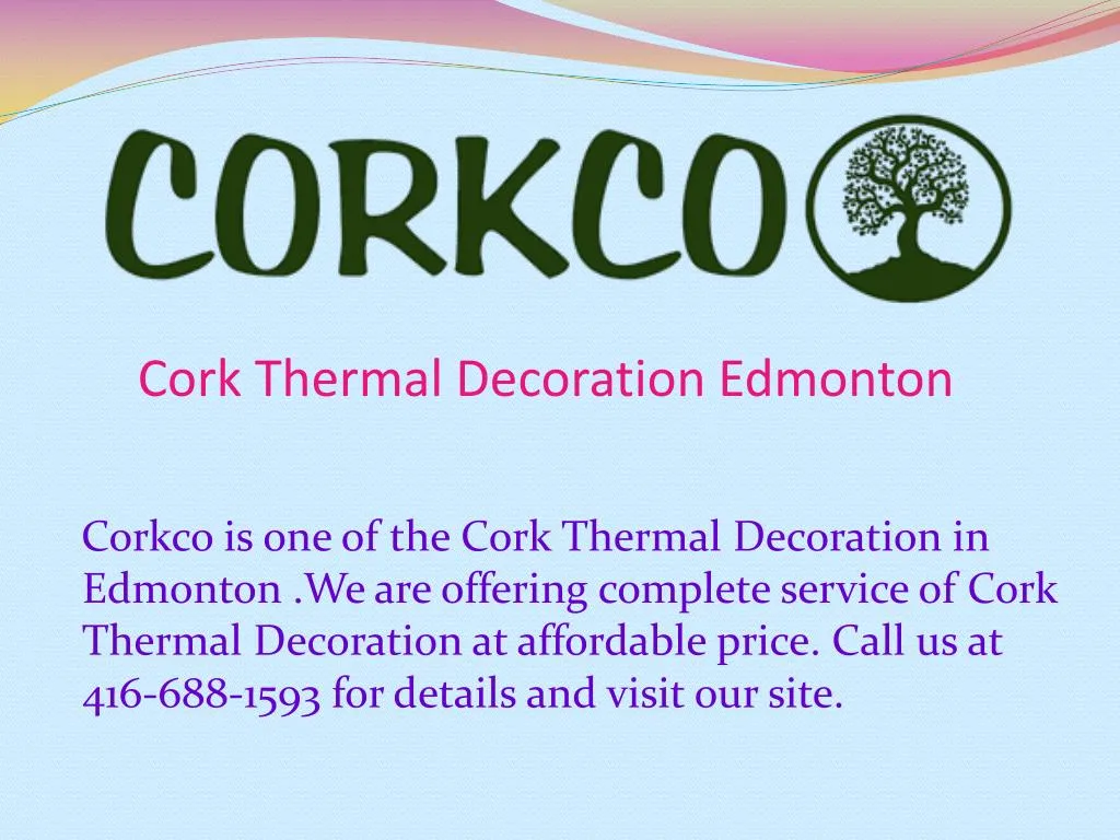 cork thermal decoration edmonton