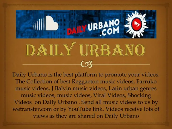 Music Videos on Daily Urbano