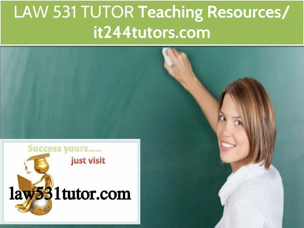 law 531 tutor teaching resources it244tutors com