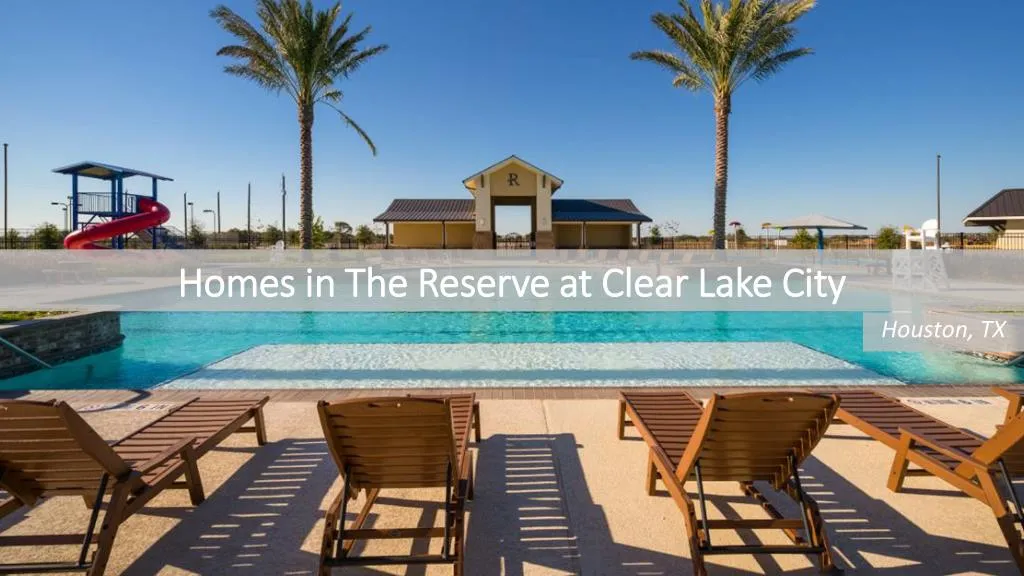 homes in the reserve at clear lake city