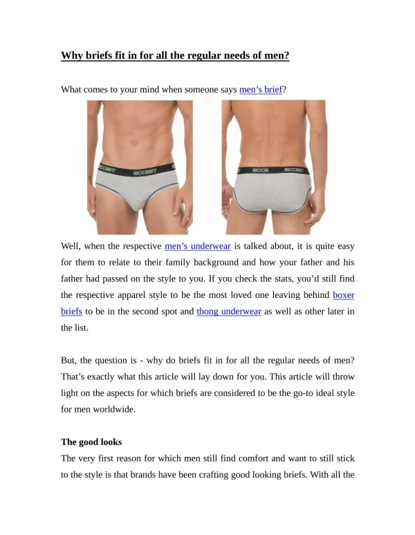 why briefs fit in for all the regular needs of men