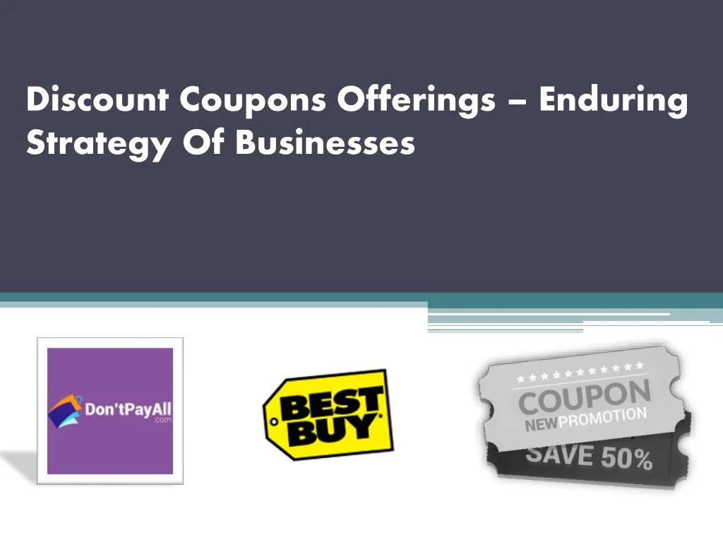 discount coupons offerings enduring strategy of businesses