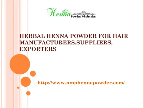 Herbal Henna Powder for Hair Manufactures, Suppliers, Exporters in India.pdf