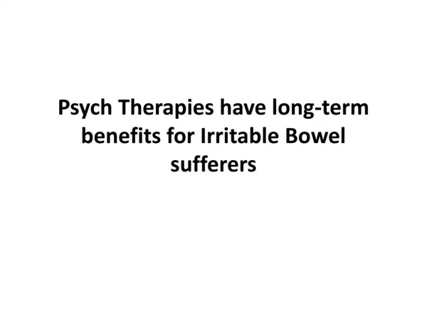 Psych Therapies have long-term benefits for Irritable Bowel sufferers