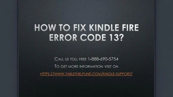 How to fix Kindle Fire Error Code 13?