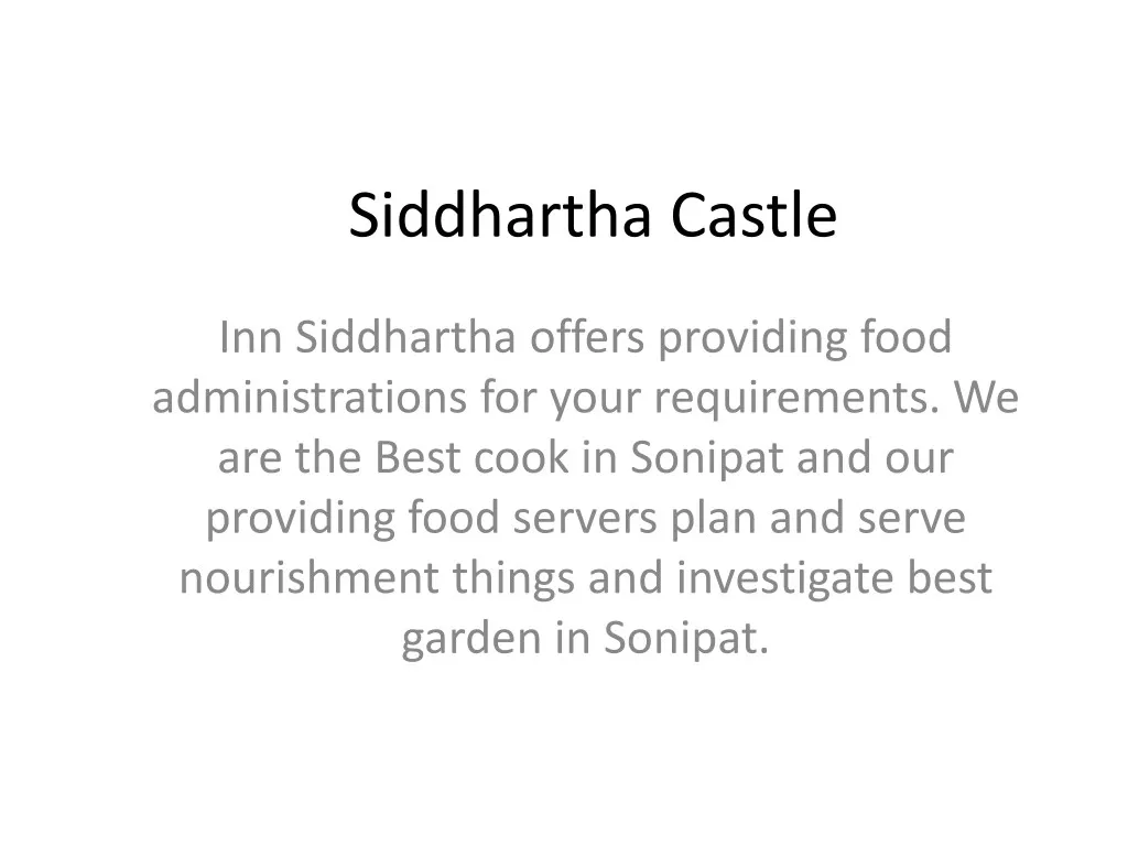 siddhartha castle