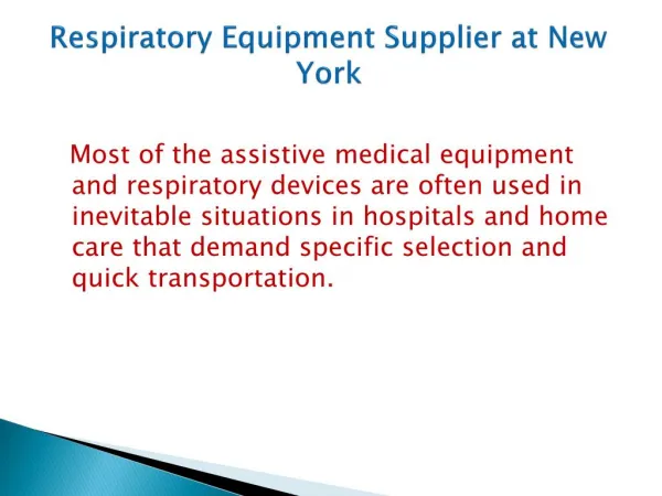 Respiratory Equipment Supplier at New York