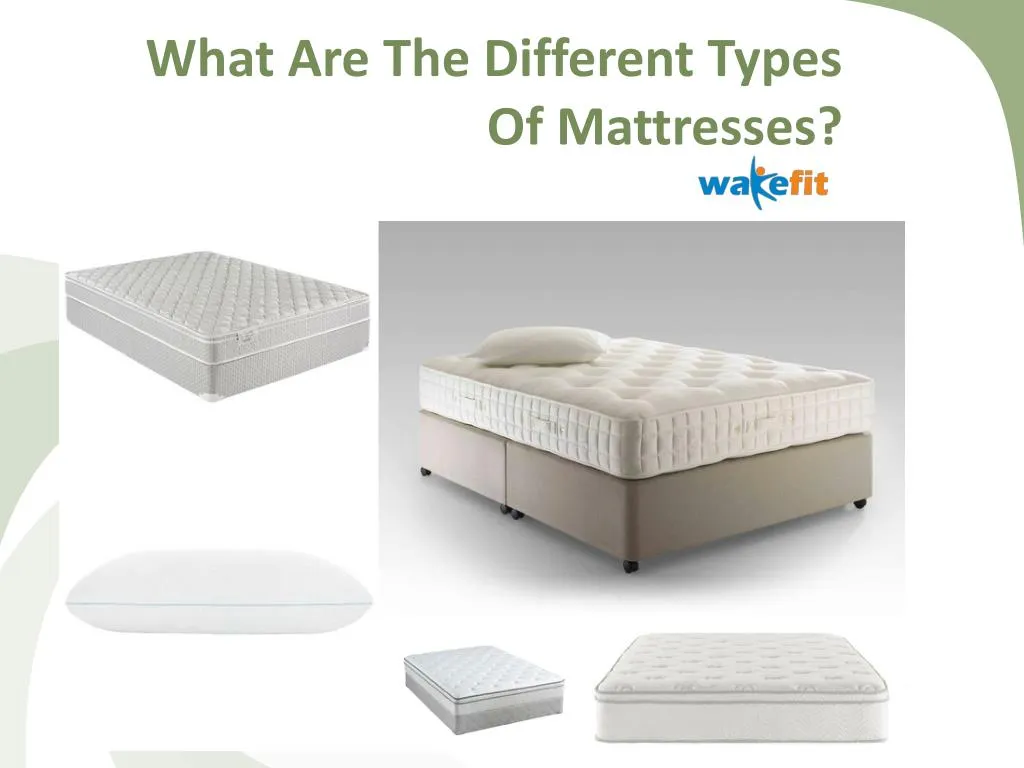 what are the different types of mattresses