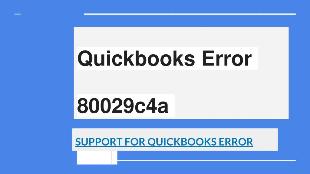 quickbooks error 80029c4a