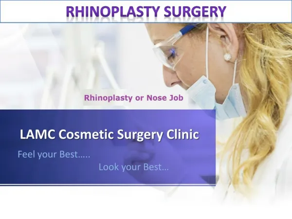 Rhinoplasty or Nose Job