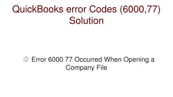 QuickBooks Error Code 6000 77
