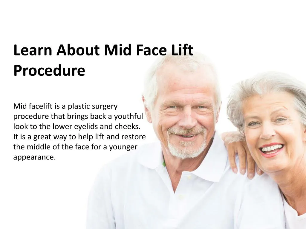 learn about mid face lift procedure