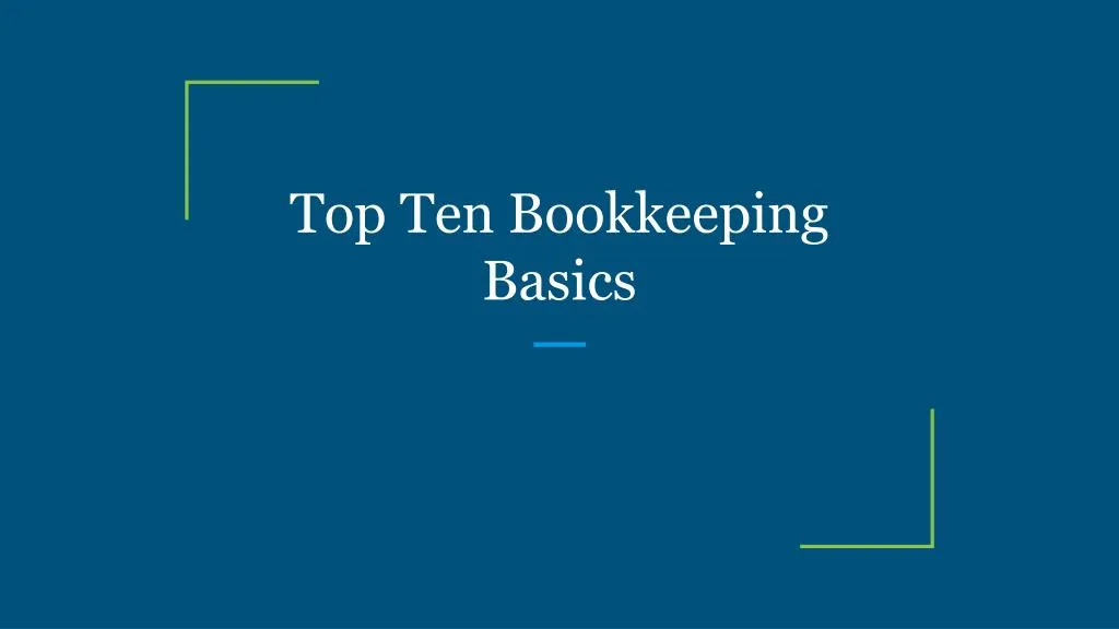 top ten bookkeeping basics