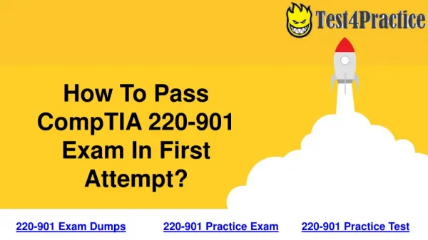 CompTIA 220-901 Exam Dumps - Free Download CompTIA 220-901 VCE and PDF Now