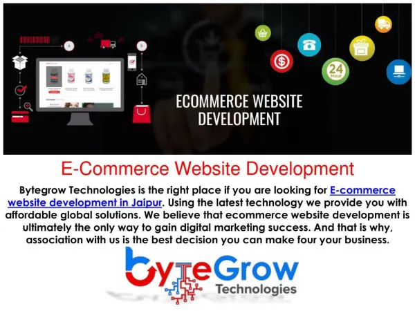 Superb E-commerce Website Development Company in Jaipur | Bytegrow Technologies