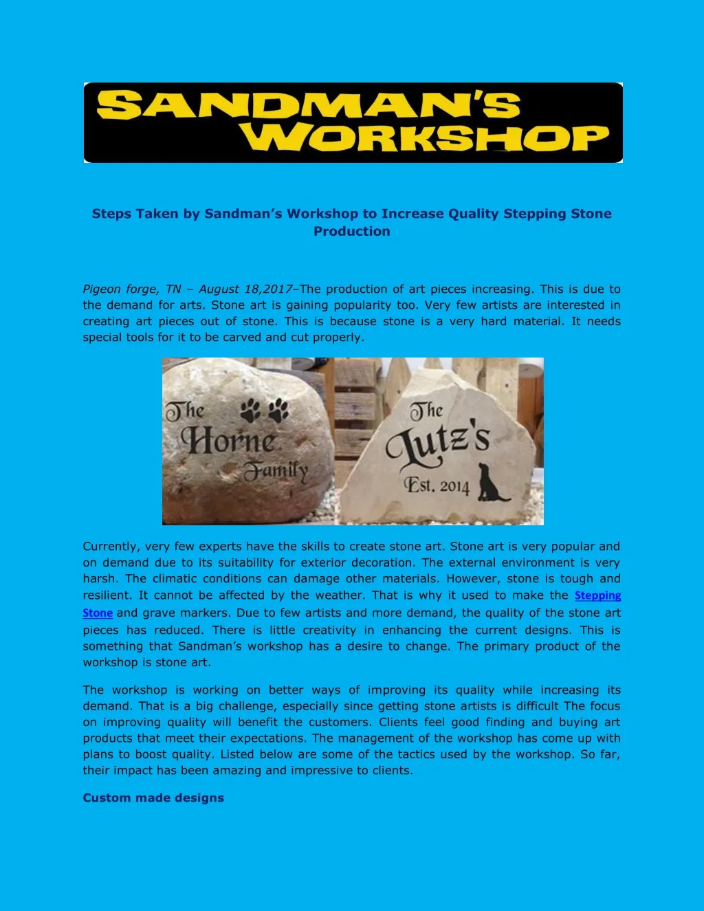 steps taken by sandman s workshop to increase