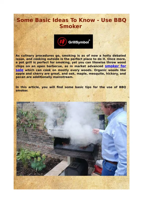 Some Basic Tips To Know - Use BBQ Smoker