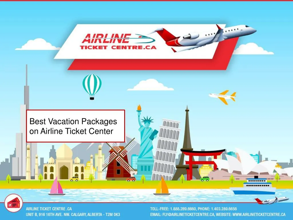 best vacation packages on airline ticket center