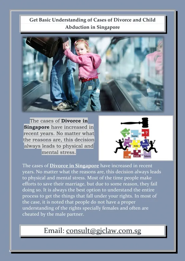 Get Basic Understanding of Cases of Divorce and Child Abduction in Singapore