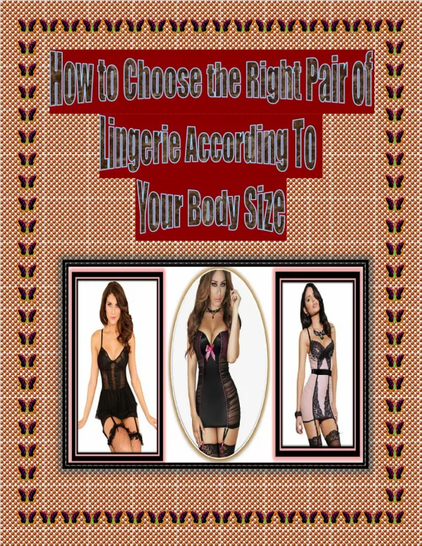 How to Choose the Right Pair of Lingerie According To Your Body Size