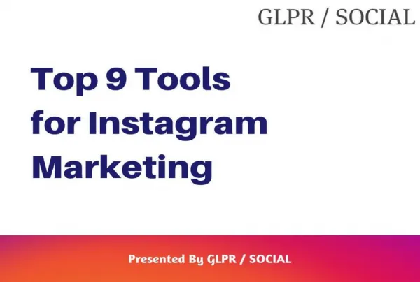 Top 9 Tools for Instagram Marketing