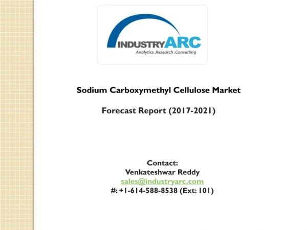 Sodium Carboxymethyl Cellulose Market to zoom ahead in near future