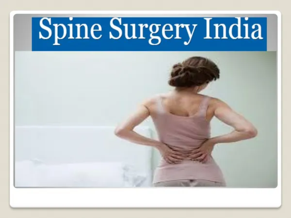 Endoscopic Spine Surgery in India at very attractive cost