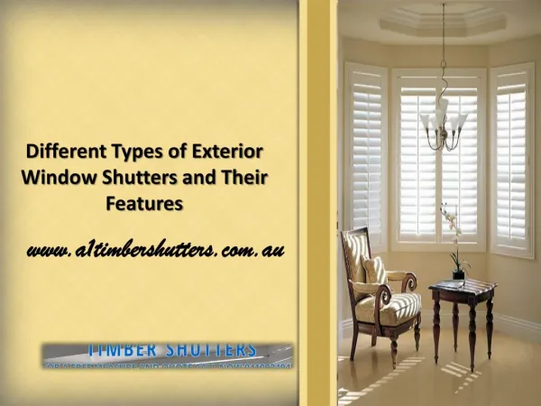 Different Types of Exterior Window Shutters and Their Features