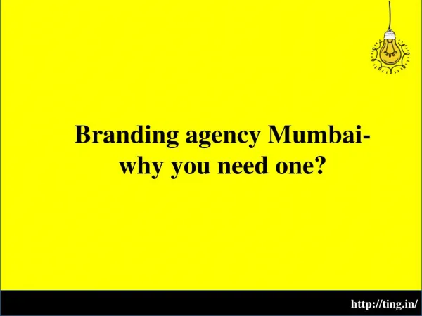 why you need one Branding agency