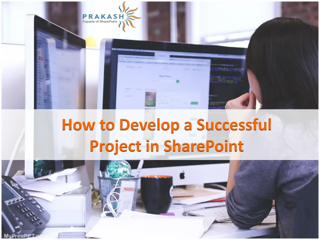 how to develop a successful project in sharepoint