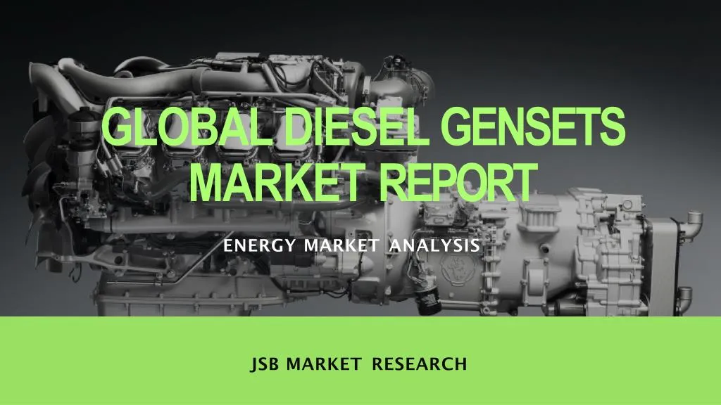 global diesel gensets market report