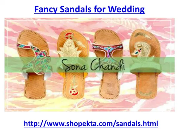 Get the best fancy sandals for wedding