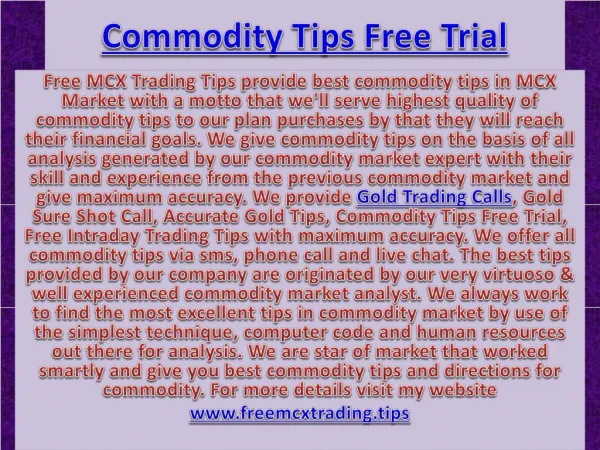 Commodity Tips Free Trial - Gold Jackpot Call Specialist in Commodity Market