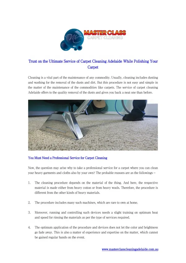 Trust on the Ultimate Service of Carpet Cleaning Adelaide While Polishing Your Carpet