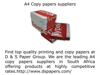 A4 Copy papers suppliers - slide 1