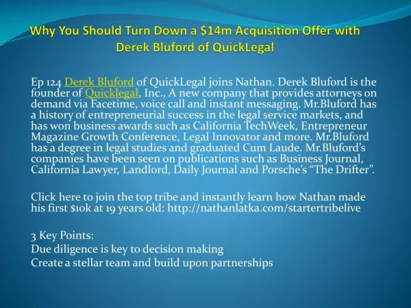 Why You Should Turn Down a $14m Acquisition Offer with Derek Bluford of QuickLegal
