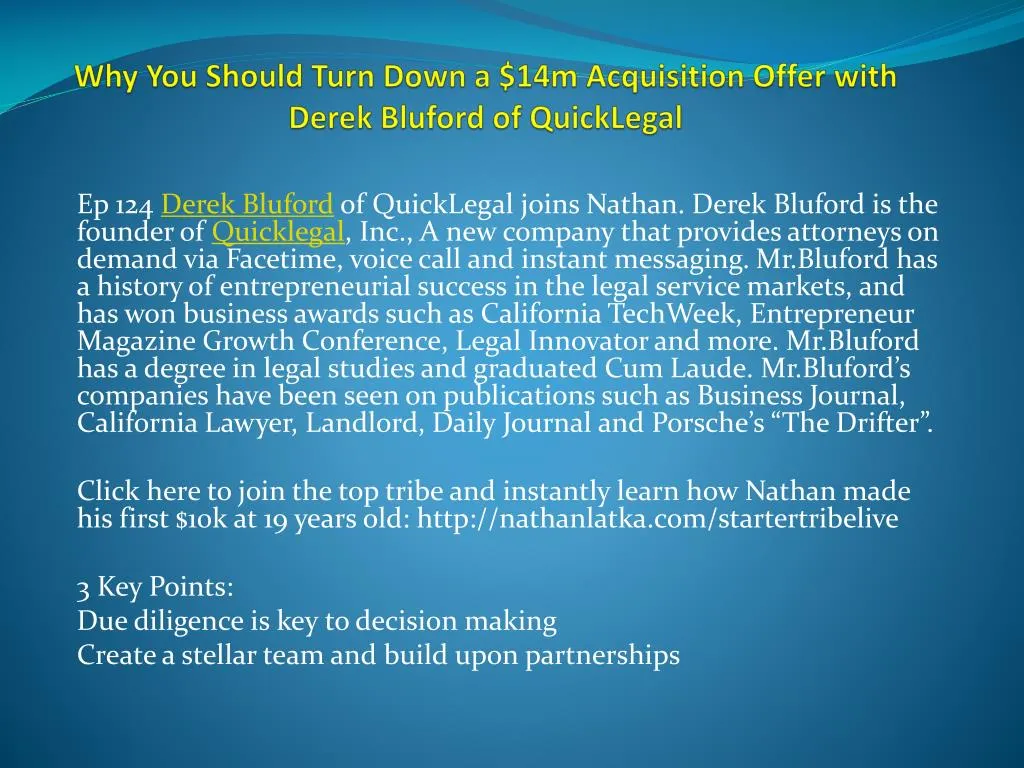 why you should turn down a 14m acquisition offer with derek bluford of quicklegal