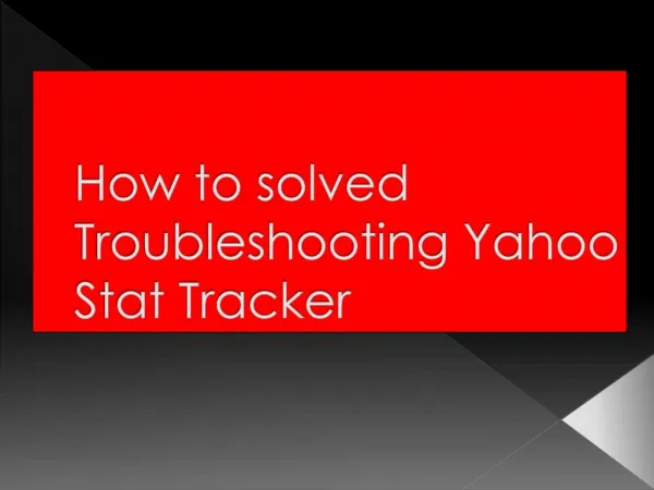 How to solved Troubleshooting Yahoo Stat Tracker